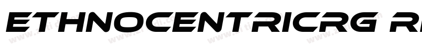 EthnocentricRg Regu字体转换